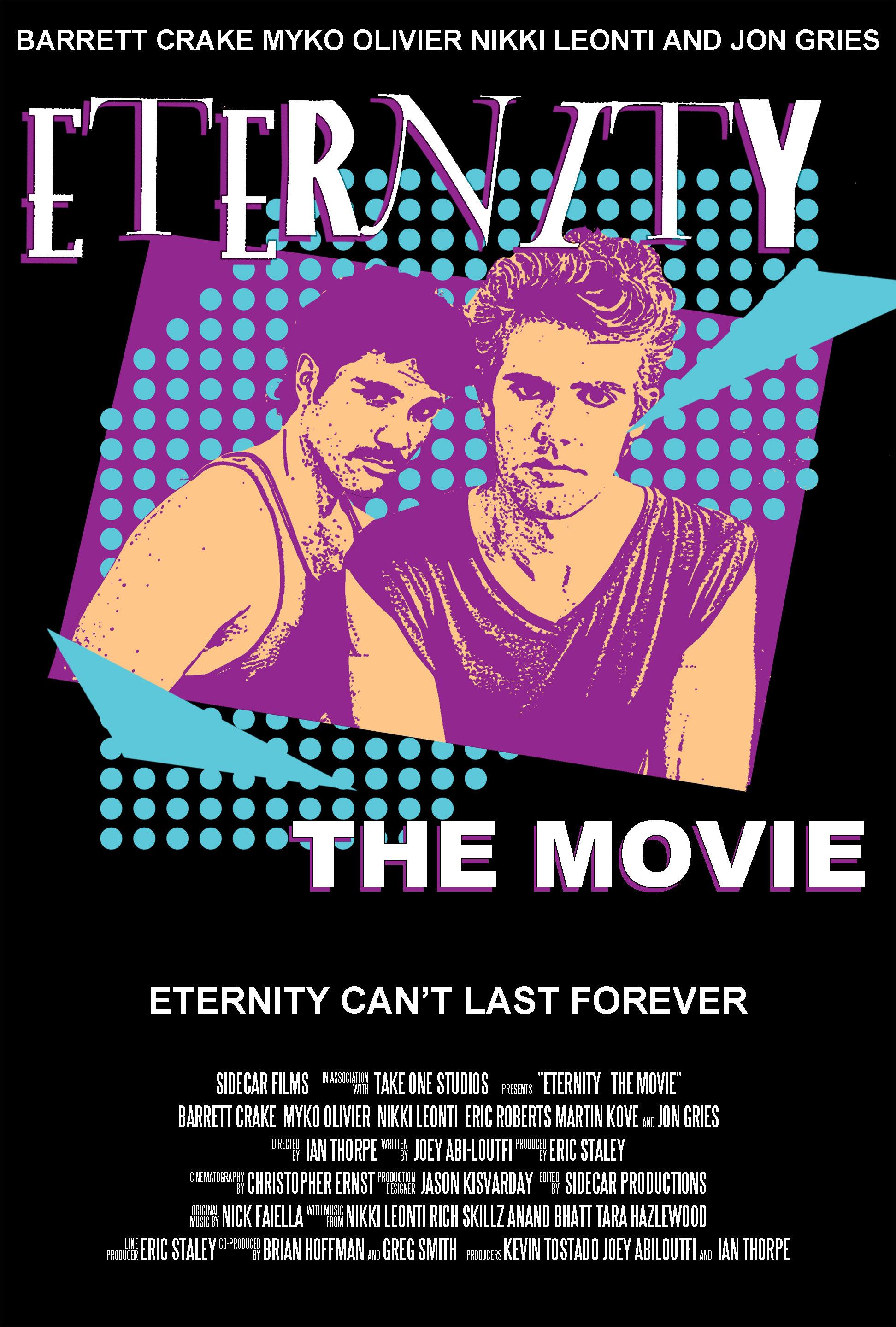 Eternity - The Movie